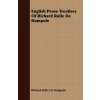 English Prose Treatises Of Richard Rolle De Hampole (Richard Rolle De Hampole)(Brožovaná) English Prose Treatises Of Richard Rolle De Hampole (Richard Rolle De Hampole)(Brožovaná)