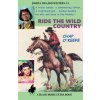 Ride the Wild Country Ride the Wild Country