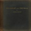 Radin Joshua: Ghost And The Wall - CD Radin Joshua: Ghost And The Wall - CD
