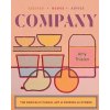 Company - The Radically Casual Art of Cooking for Others Company - The Radically Casual Art of Cooking for Others
