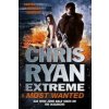 Chris Ryan Extreme: Most Wanted (Chris Ryan)(Brožovaná) Chris Ryan Extreme: Most Wanted (Chris Ryan)(Brožovaná)