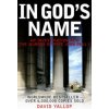 In God's Name In God's Name