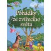 Pohádky ze zvířecího světa (Eva Pádár) Pohádky ze zvířecího světa (Eva Pádár)