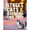 Street Cats & Where to Find Them Street Cats & Where to Find Them