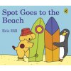 Spot Goes to the Beach Spot Goes to the Beach