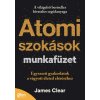 Atomi szokások munkafüzet Atomi szokások munkafüzet