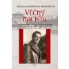 Věčný nacista (Nicholas Kulish, Souad Mekhennetová) Věčný nacista (Nicholas Kulish, Souad Mekhennetová)