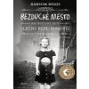 Bezduché mesto Neobyčajné deti slečny Peregrinovej - Ransom Riggs Bezduché mesto Neobyčajné deti slečny Peregrinovej - Ransom Riggs