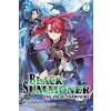 Black Summoner, Vol. 2 (Light Novel) (Tess Nanavati,Kurogin (Digs),Taishi)(Brožovaná) Black Summoner, Vol. 2 (Light Novel) (Tess Nanavati,Kurogin (Digs),Taishi)(Brožovaná)