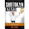 Shotokan Karate: : Your Ultimate Grading and Training Guide (White to Black Belt) Shotokan Karate: : Your Ultimate Grading and Training Guide (White to Black Belt)