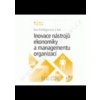 Inovace nástrojů ekonomiky a managementu organizací + CD - Eva Kislingerová, Kolektív Autorov Inovace nástrojů ekonomiky a managementu organizací + CD - Eva Kislingerová, Kolektív Autorov