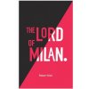 Lord of Milan - English (Robert Nieri)(Brožovaná) Lord of Milan - English (Robert Nieri)(Brožovaná)
