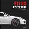Porsche 911 RS by Porsche Porsche 911 RS by Porsche