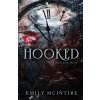 Hooked - Emily McIntire Hooked - Emily McIntire