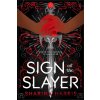 Sign of the Slayer - Sharina Harris Sign of the Slayer - Sharina Harris