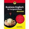 Business Englisch fur Fortgeschrittene fur Dummies Business Englisch fur Fortgeschrittene fur Dummies