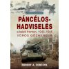 Páncélos-hadviselés a keleti fronton, 1943-1945 - Vörös gőzhenger Páncélos-hadviselés a keleti fronton, 1943-1945 - Vörös gőzhenger