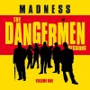 Madness: The Dangermen Sessions Vol.1: CD