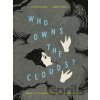 Who Owns the Clouds? - Gerard DuBois, Mario Brassard Who Owns the Clouds? - Gerard DuBois, Mario Brassard