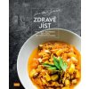 Zdravě jíst - Lenka Špaček Zdravě jíst - Lenka Špaček