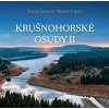 Krušnohorské osudy - Štěpán Javůrek, Michal Urban Krušnohorské osudy - Štěpán Javůrek, Michal Urban