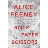 Rock Paper Scissors (FEENEY ALICE)(Brožovaná) Rock Paper Scissors (FEENEY ALICE)(Brožovaná)