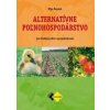 Alternatívne poľnohospodárstvo - Oľga Bogová Alternatívne poľnohospodárstvo - Oľga Bogová
