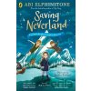 Saving Neverland - Abi Elphinstone Saving Neverland - Abi Elphinstone