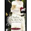 Lady of hos Own - Stephanie Laurens, Little, Brown Book Group Lady of hos Own - Stephanie Laurens, Little, Brown Book Group