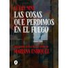 Las cosas que perdimos en el fuego (Mariana Enriquez)(Kniha) Las cosas que perdimos en el fuego (Mariana Enriquez)(Kniha)