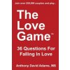 The Love Game: 36 Questions for Falling in Love The Love Game: 36 Questions for Falling in Love