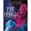 Lore Olympus: Volume Three Lore Olympus: Volume Three