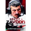 Přežít a závodit. Jeden rok šéfa stáje F1 - Guenther Steiner Přežít a závodit. Jeden rok šéfa stáje F1 - Guenther Steiner
