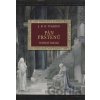 Pán prstenů III - Návrat krále (ilustrovaná verze) - J.R.R. Tolkien Pán prstenů III - Návrat krále (ilustrovaná verze) - J.R.R. Tolkien