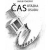 Čas: Otázka osudu