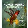 Hummingbird Handbook: Everything You Need to Know about These Fascinating Birds (Brožovaná) Hummingbird Handbook: Everything You Need to Know about These Fascinating Birds (Brožovaná)