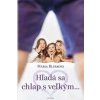 Hľadá se chlap s velkým - Mária Blšáková
