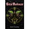 Total Darkness Total Darkness