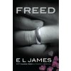 Freed - E L James Freed - E L James