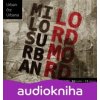 Lord Mord - Miloš Urban Lord Mord - Miloš Urban