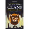 La guerre des Clans cycle IV Les signes du destin - tome 4 L'empreinte de la lune (Erin Hunter)(Brožovaná) La guerre des Clans cycle IV Les signes du destin - tome 4 L'empreinte de la lune (Erin Hunter)(Brožovaná)