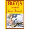 Freyja Seidrkona (Robert Blumetti)(Brožovaná) Freyja Seidrkona (Robert Blumetti)(Brožovaná)