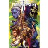 Masters of the Universe: Forge of Destiny Masters of the Universe: Forge of Destiny