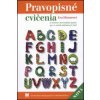 Pravopisné cvičenia k učebnici slovenského jazyka pre 4. ročník základných škôl Pravopisné cvičenia k učebnici slovenského jazyka pre 4. ročník základných škôl