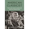 American Classicist American Classicist