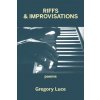 Riffs & Improvisations (Gregory Luce)(Brožovaná) Riffs & Improvisations (Gregory Luce)(Brožovaná)