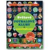 Světové fotbalové kluby se samolepkami - Adrián Zahlut Světové fotbalové kluby se samolepkami - Adrián Zahlut