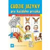 Cudzie jazyky pre každého prváka - Pracovný zošit - Menzlová Beáta a kolektív Cudzie jazyky pre každého prváka - Pracovný zošit - Menzlová Beáta a kolektív