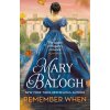Remember When (Mary Balogh)(Brožovaná) Remember When (Mary Balogh)(Brožovaná)