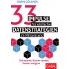 33 Impulse für einfache Datenstrategien im Mittelstand 33 Impulse für einfache Datenstrategien im Mittelstand